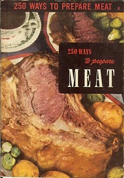 250 WAYS TO PREPARE MEAT de Ruth…