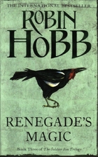 Renegade's Magic by Robin Hobb