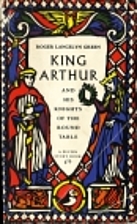 King Arthur and His Knights of the Round…