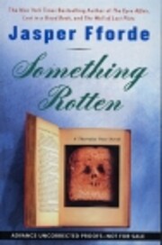 Something Rotten (A Thursday Next Novel) por…