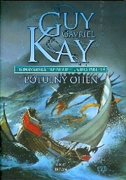 Fionavarská tapiserie. Kniha…