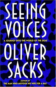 Seeing Voices: A Journey into the World of…