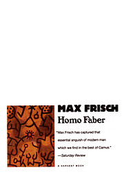 Homo Faber: A Report de Max Frisch