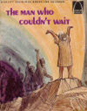 The Man Who Couldn't Wait: The Story of…