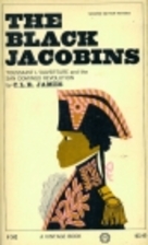 The Black Jacobins by C. L. R. James