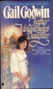 Father Melancholy's Daughter av Gail Godwin