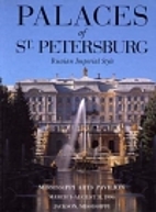 Palaces of St. Petersburg: Russian Imperial…