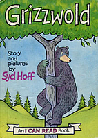 Grizzwold by Syd Hoff