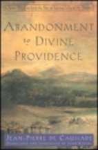 Abandonment to Divine Providence by Jean…