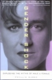 Gender Shock: Exploding the Myths of Male…