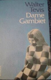 Dame gambiet de Walter Tevis