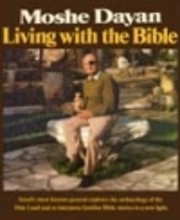 Living with the Bible de Moshe Dayan