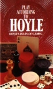 Play According to Hoyle: Hoyles Rules of the…