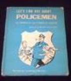 Let's Find Out About Policemen by Martha…