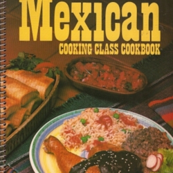 Mexican Cooking Class Cookbook by Consumer Guide | LibraryThing