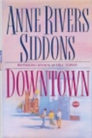 Downtown por Anne Rivers Siddons