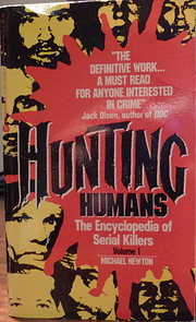 Hunting Humans (The Encyclopedia of Serial…
