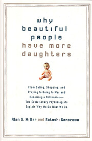 Why Beautiful People Have More Daughters:…
