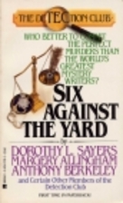 Six Against the Yard by The Detection Club