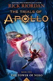 The Tower of Nero (Trials of Apollo, 5) di…