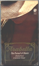 Arabella : the pursuit of desire by…