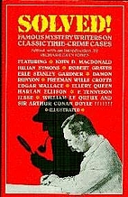 Solved!: Famous Mystery Writers on Classic…