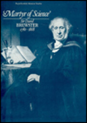 'Martyr of Science': Sir David Brewster,…