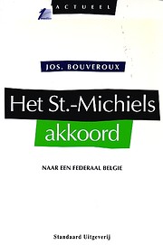 Het Sint-Michielsakkoord naar een federaal…