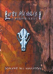 LUPI MANNARI – I RINNEGATI – SCHERMO DEL…