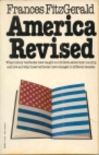 America Revised by Frances FitzGerald