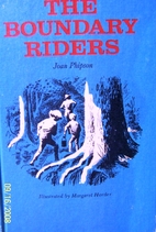 The Boundary Riders by Joan Phipson