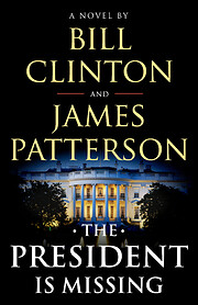 The President Is Missing: A Novel de James…