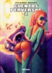 Cuentos Perversos 2 de Richard Moore