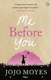 Me Before You: A Novel (Me Before You…