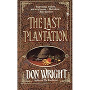 The Last Plantation por Don Wright