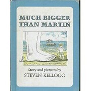 Much Bigger Than Martin af Steven Kellogg