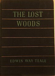 The lost woods,: Adventures of a naturalist,…