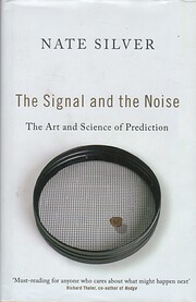 The Signal and the Noise: Why So Many…