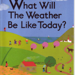 What Will the Weather Be Like Today? by Paul Rogers | LibraryThing