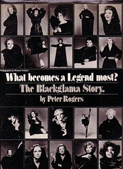 What Becomes a Legend Most? The Blackglama…
