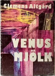 Venusmjölk por Clemens Altgård