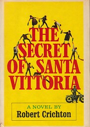 The secret of Santa Vittoria: a novel por…