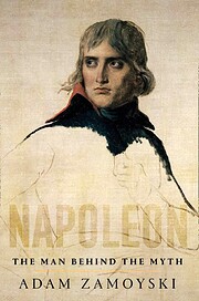 Napoleon: The Man Behind the Myth –…