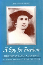 A spy for freedom : the story of Sarah…