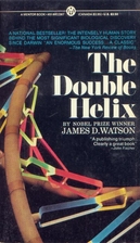 The Double Helix: A Personal Account of the…