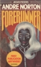 Forerunner by Andre Norton