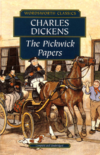 The Pickwick Papers by Charles Dickens
