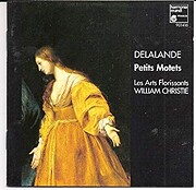 Delalande: Petits motets. Lemaire: Assumpta…
