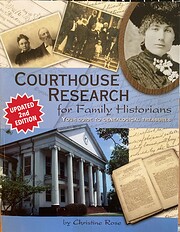 Courthouse Research for Family Historians:…