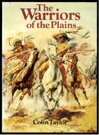 The warriors of the Plains by Colin F.…